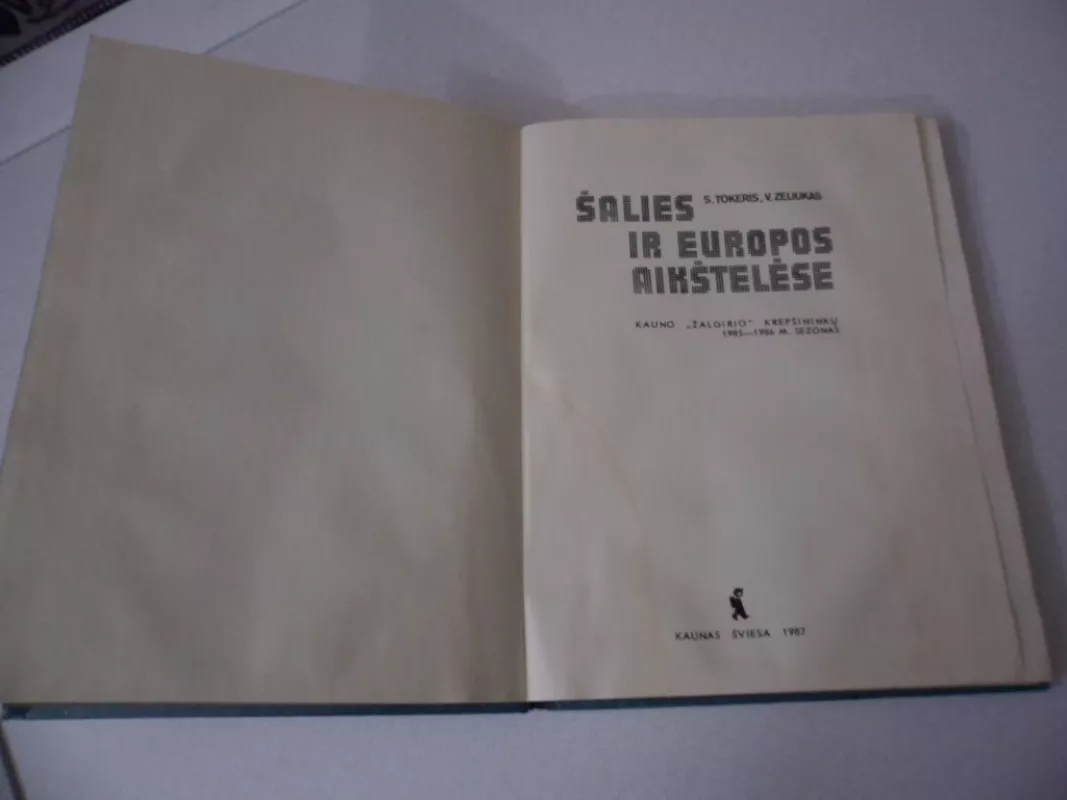 Šalies ir Europos aikštelėse - Semionas Tokeris, Vytautas Zeliukas, knyga 3