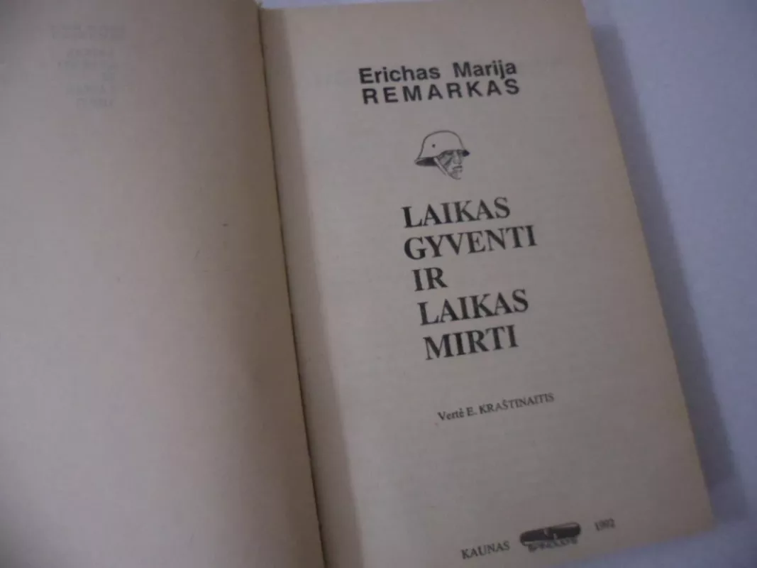 Laikas gyventi ir laikas mirti - Erichas Marija Remarkas, knyga 3