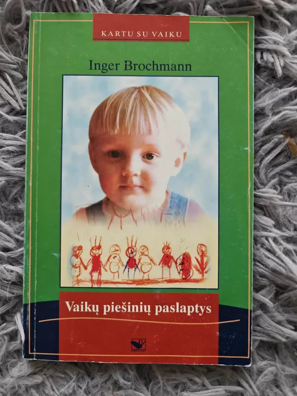 Vaikų piešinių paslaptys - Inger Brochmann, knyga 2