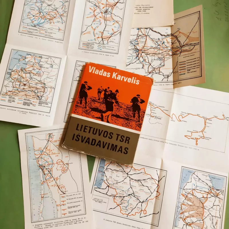 Lietuvos TSR išvadavimas iš hitlerinės okupacijos 1944-1945 - V. Karvelis, knyga 2