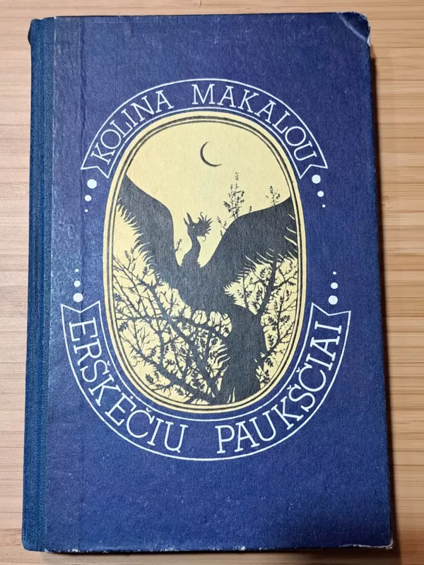 Erškėčių paukščiai - Kolina Makalou, knyga 4