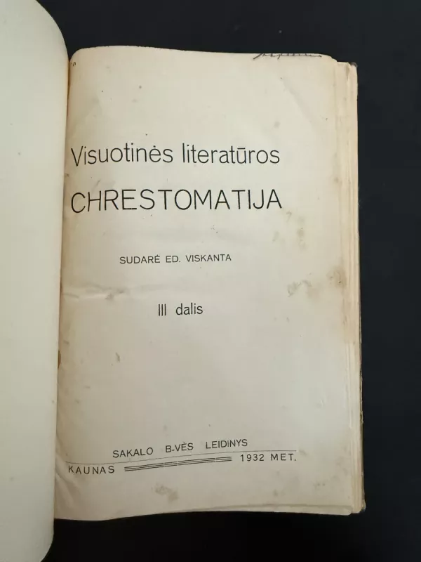Visuotinės literatūros chrestomatija III dalis - Ed. Viskanta, knyga 3