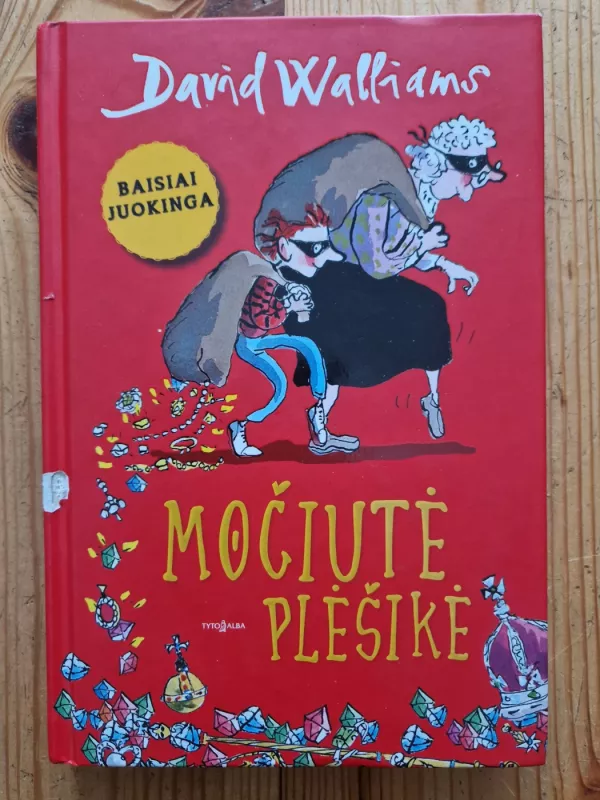 Močiutė plėšikė - David Walliams, knyga 2