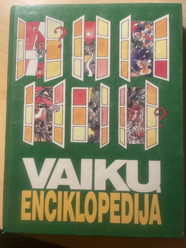 Vaikų enciklopedija - Įvairūs autoriai, knyga 6