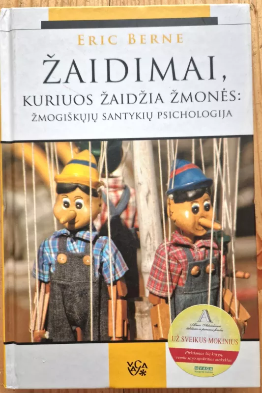 ŽAIDIMAI, KURIUOS ŽAIDŽIA ŽMONĖS - Eric Berne, knyga 4