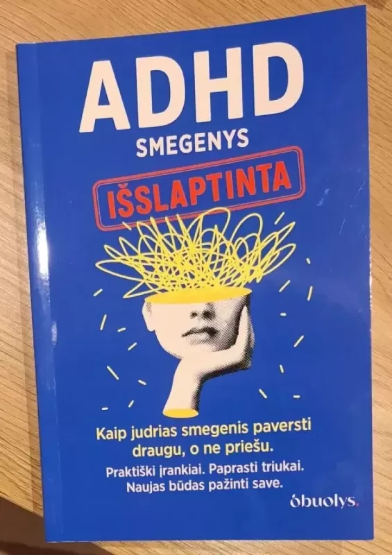 ADHD smegenys išslaptinta - Leidykla Obuolys, knyga 2