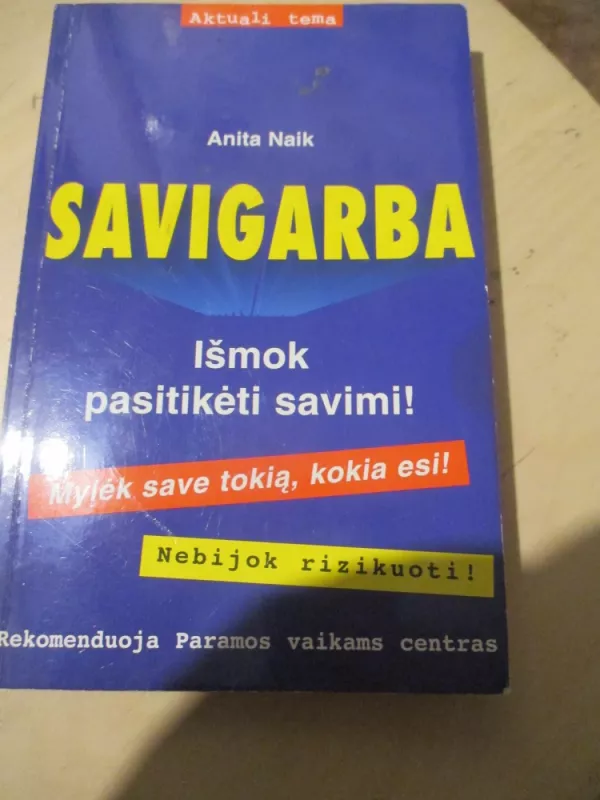 Savigarba - Anita Naik, knyga 3