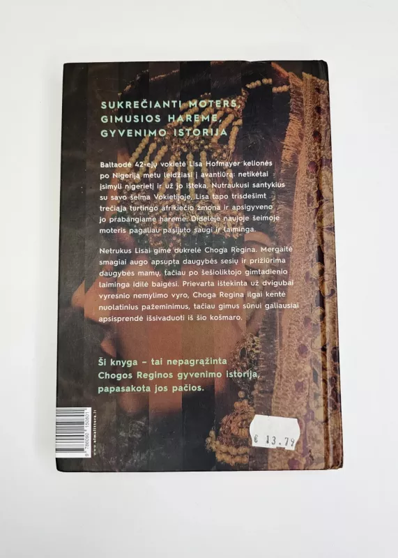 Už auksinių grotų aš gimiau hareme - Choga Regina Egbeme, knyga 3