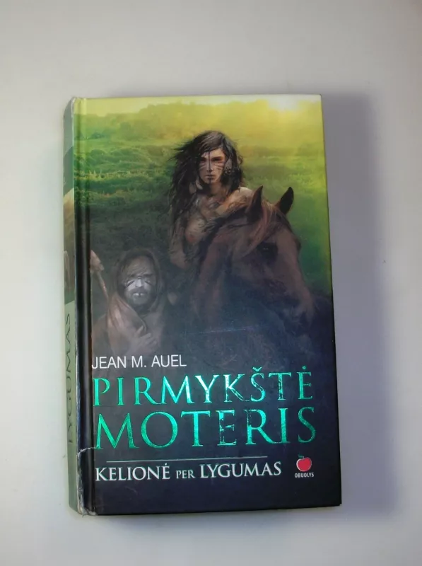 Pirmykštė moteris: kelionė per lygumas - Jean M. Auel, knyga 2
