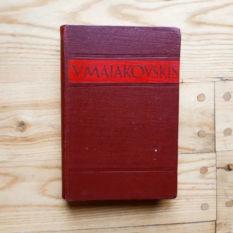 Rinktinė - Vladimiras Majakovskis, knyga 3