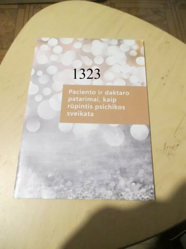 Paciento ir daktaro patarimai, kaip rūpintis psichikos sveikata - Saulius Pečiulis, knyga 2