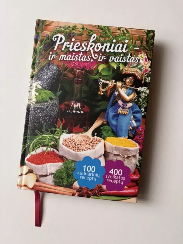 Prieskoniai - ir maistas, ir vaistas - Sigita Palionienė, knyga 2