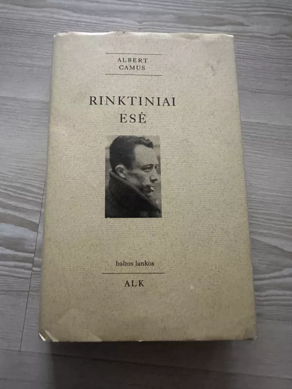 Rinktiniai esė - Albert Camus, knyga 2