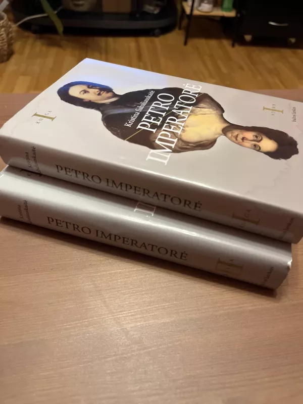 PETRO IMPERATORĖ I dalis - Kristina Sabaliauskaitė, knyga 2
