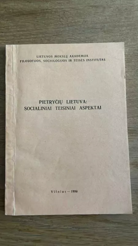 Pietryčių Lietuva: Socialiniai teisiniai aspektai - Autorių kolektyvas (įvairūs), knyga 2
