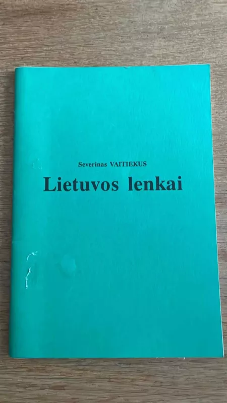 Lietuvos lenkai - Severinas Vaitiekus, knyga 2