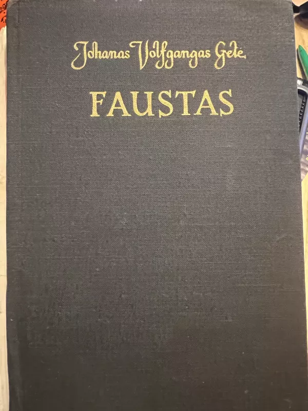 Faustas - Johanas Volfgangas Gėtė, knyga 2
