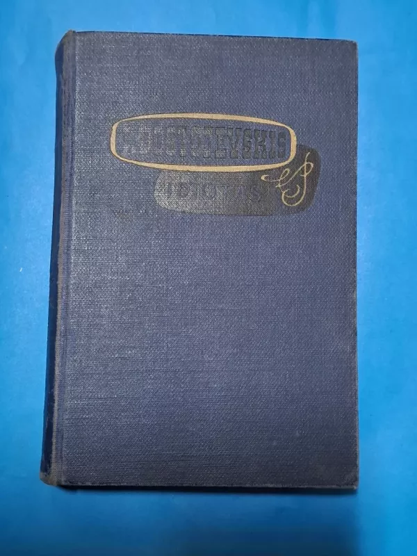 Idiotas I tomas - Fiodoras Dostojevskis, knyga 2