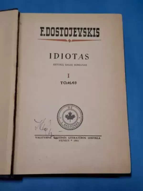 Idiotas I tomas - Fiodoras Dostojevskis, knyga 4