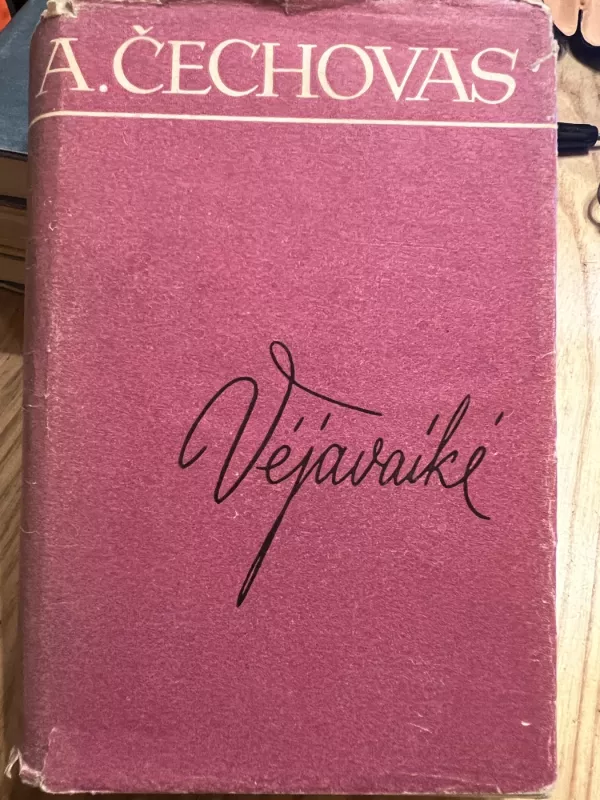 Vėjavaikė - A.Čechovas, knyga 3