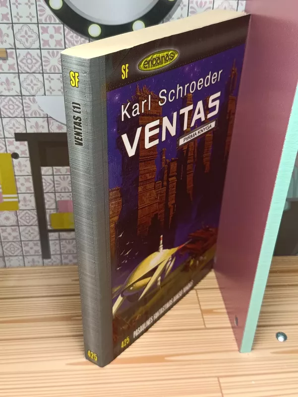 Ventas (1 dalis) - Karl Schroeder, knyga 4