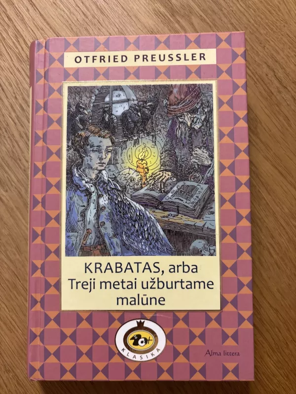 Krabatas, arba Treji metai užburtame malūne - Otfried Preussler, knyga 2