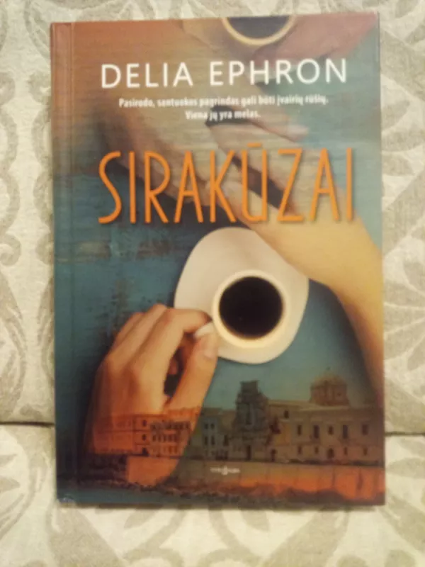 Sirakūzai - Delia Ephron, knyga 2