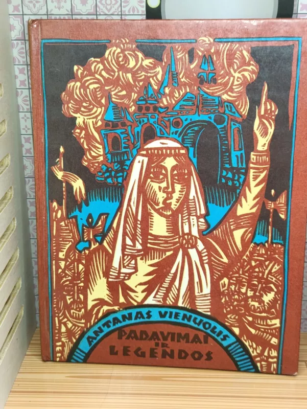Padavimai ir legendos - A. Vienuolis, knyga 2