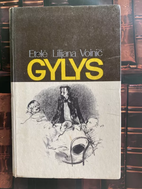 Gylys - E. Voinič, knyga 4