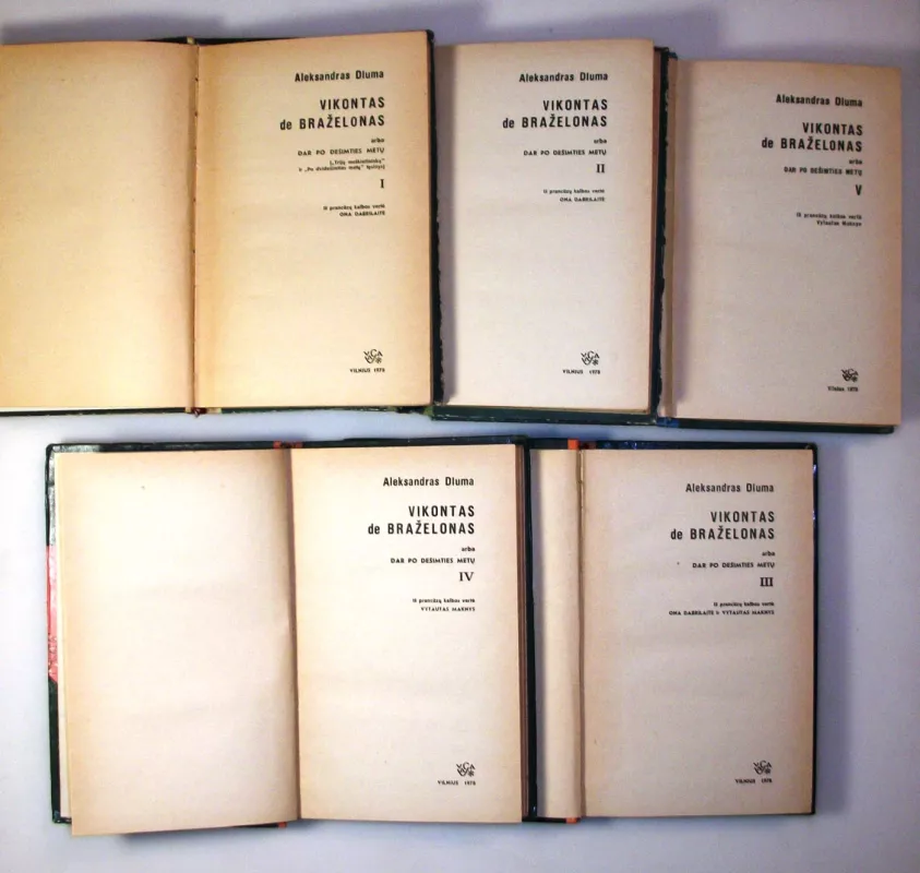 Vikontas de Braželonas (I, II, III, IV, V) - Aleksandras Diuma, knyga 5