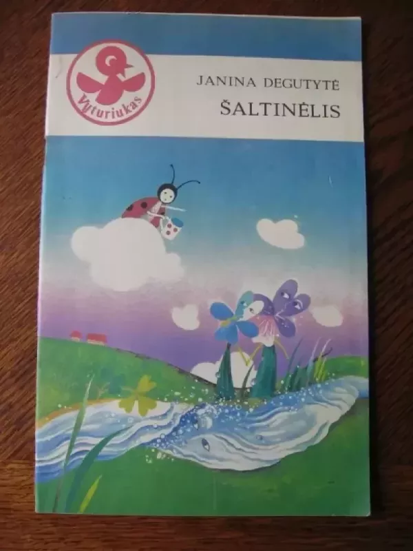 Šaltinėlis - Janina Degutytė, knyga 2