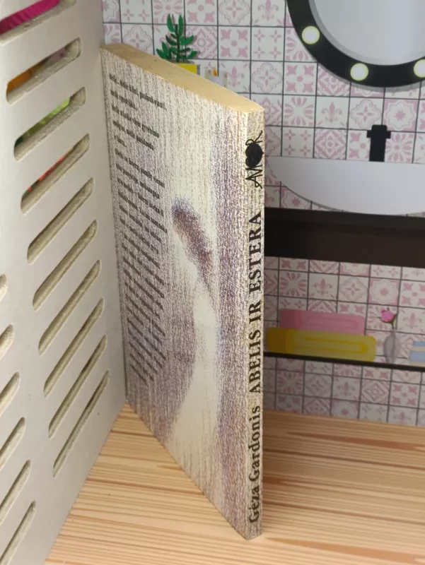 Abelis ir Estera - Geza Gardonis, knyga 3