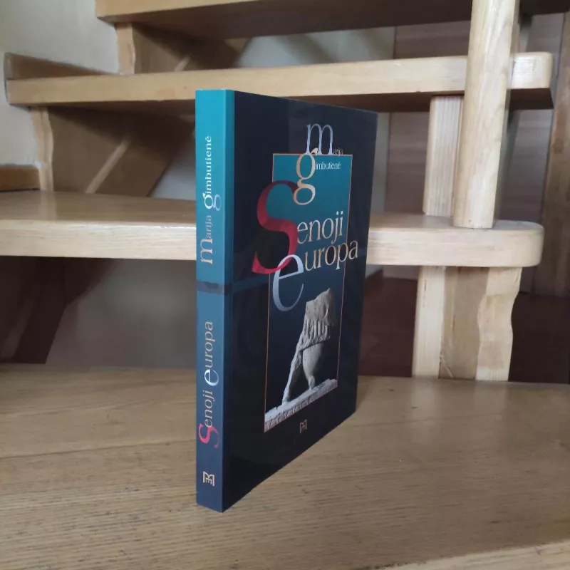 Senoji Europa. 2-asis leidimas - Marija Gimbutienė, knyga 3
