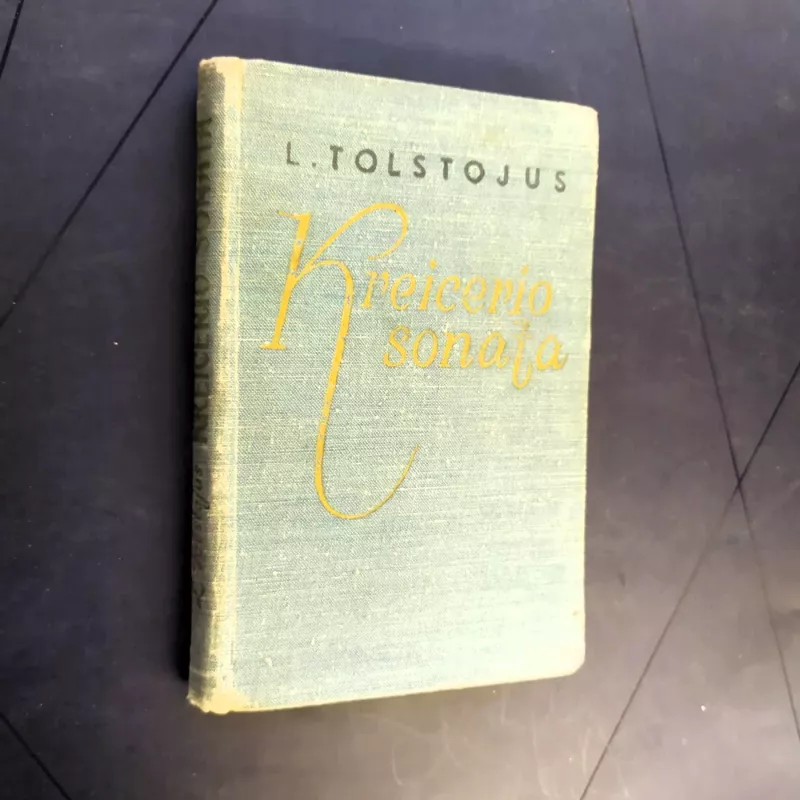 Kreicerio sonata - Levas Tolstojus, knyga 2