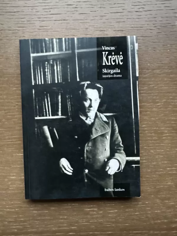 Skirgaila: istorijos drama - Vincas Krėvė, knyga 2