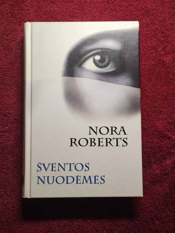 Šventos nuodėmės - Nora Roberts, knyga 2