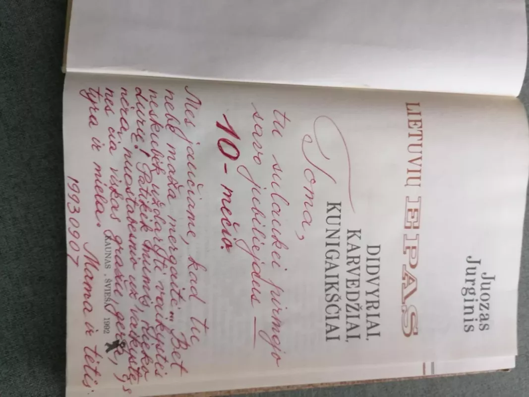 Lietuvių epas: didvyriai, karvedžiai, kunigaikščiai - Juozas Jurginis, knyga 4