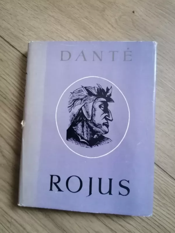 Dieviškoji komedija. Rojus - Aligjeris Dantė, knyga 2