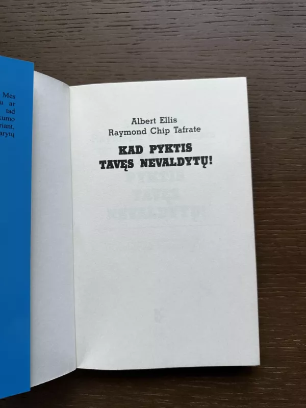 Kad pyktis tavęs nevaldytų - Albert Ellis, knyga 5