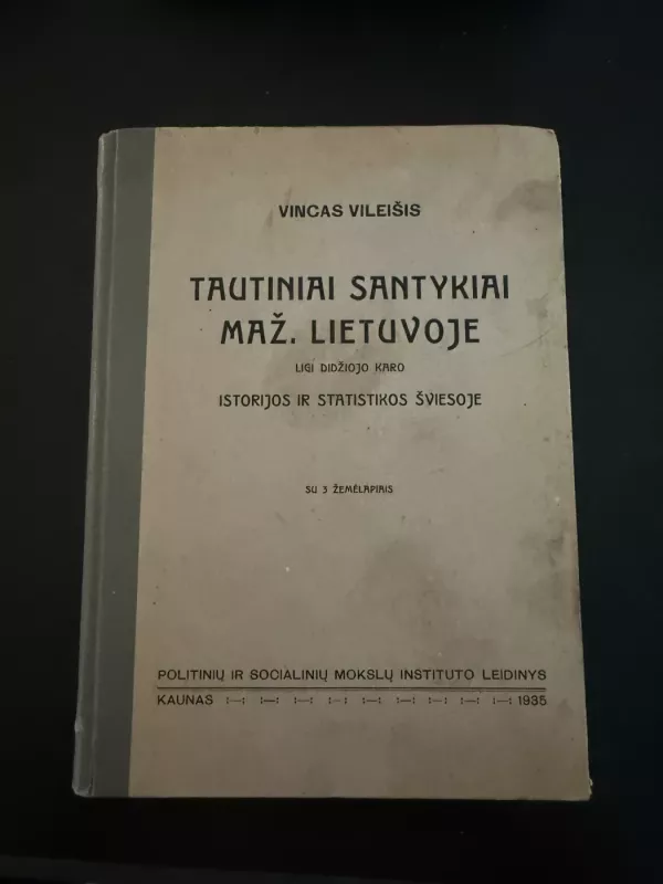 Tautiniai santykiai Maž. Lietuvoje - Vincas Vileišis, knyga 2