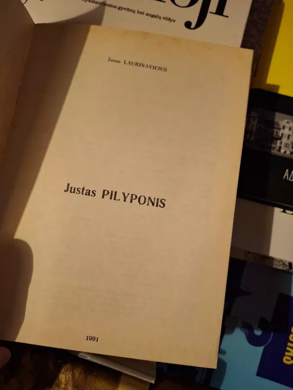 Justas Pilyponis - Jonas Laurinavičius, knyga 3
