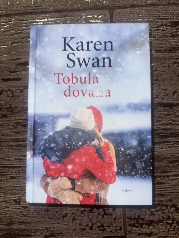 Tobula dovana - Karen Swan, knyga 2