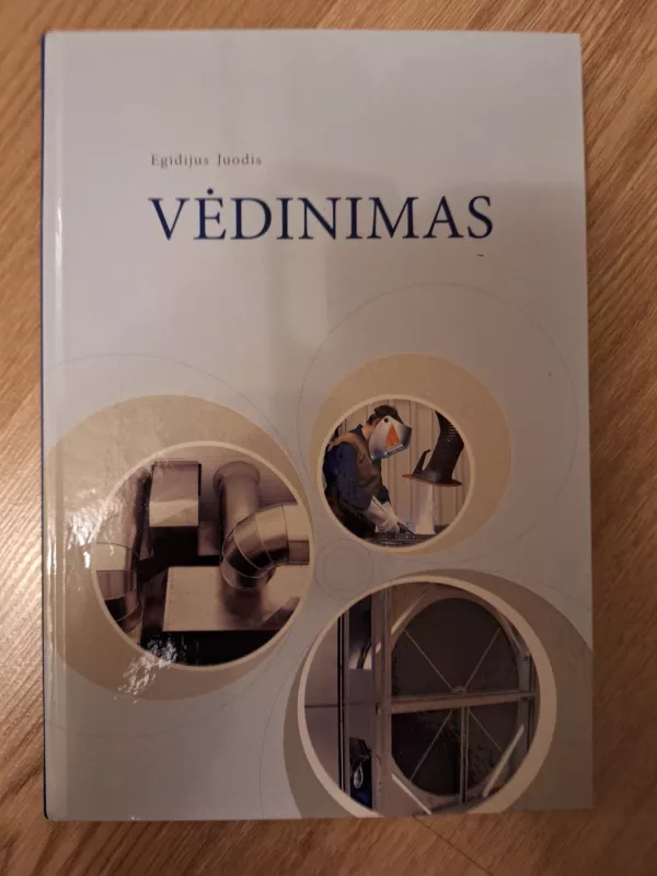 Vėdinimas - Egidijus Juodis, knyga 2