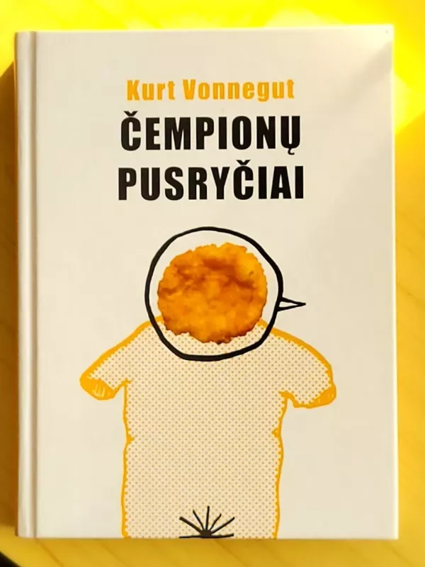 Čempionų pusryčiai - Kurt Vonnegut, knyga 2