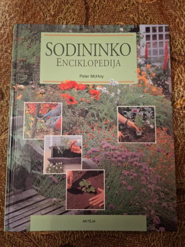 Sodininko enciklopedija - Peter McHoy, knyga 2