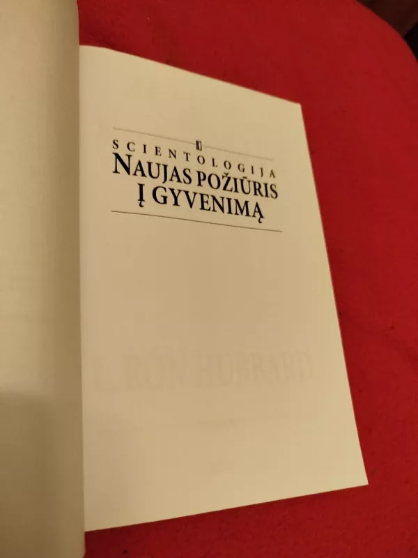 Scientologija: naujas požiūris į gyvenimą - Ron L. Hubbard, knyga 3