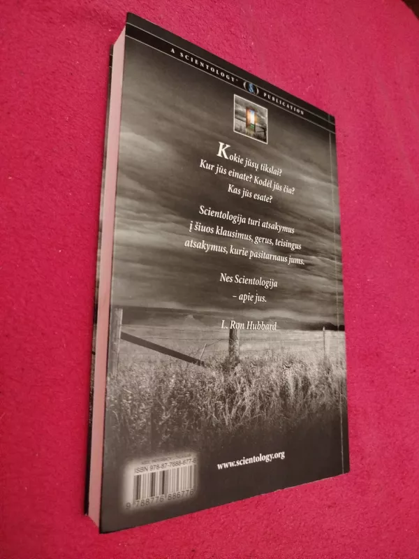 Scientologija: naujas požiūris į gyvenimą - Ron L. Hubbard, knyga 4