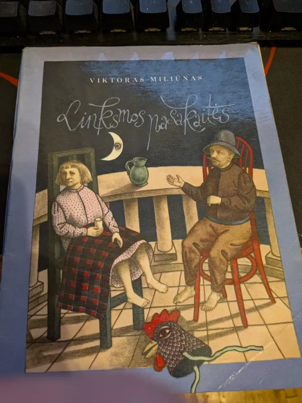 Linksmos pasakaitės - Viktoras Miliūnas, knyga 2