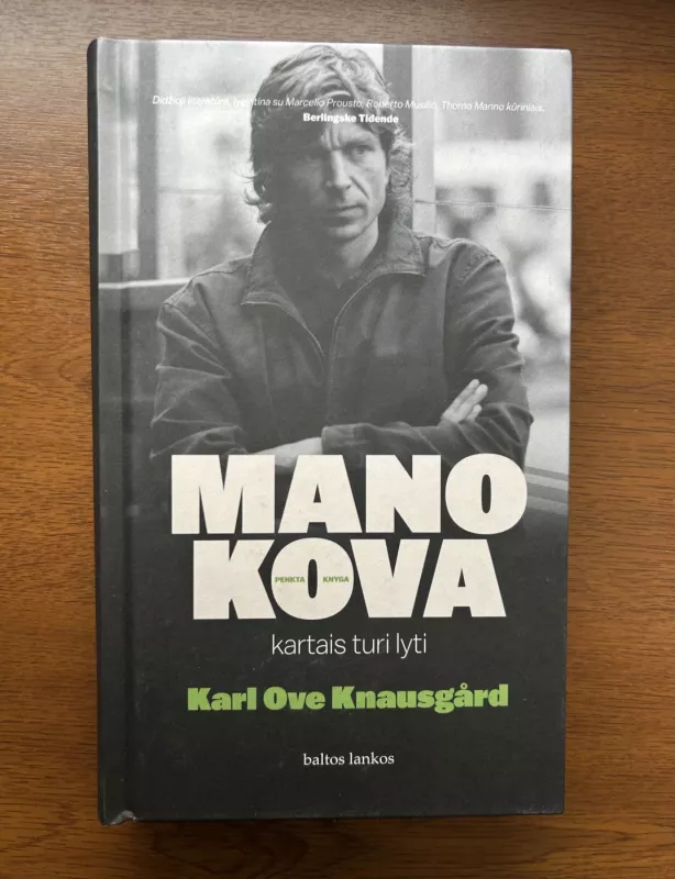 Mano kova. Kartais turi lyti. Penkta knyga - Karl Ove Knausgaard, knyga 2