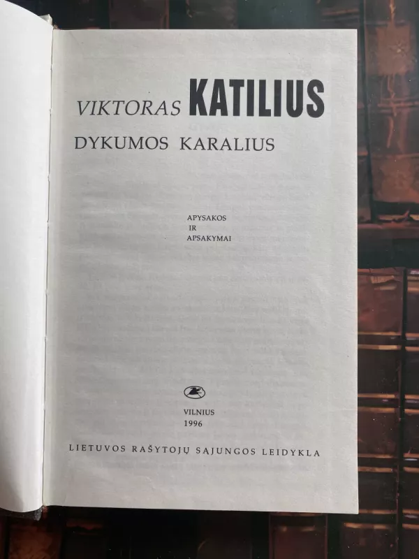 Dykumos karalius - Viktoras Katilius, knyga 3